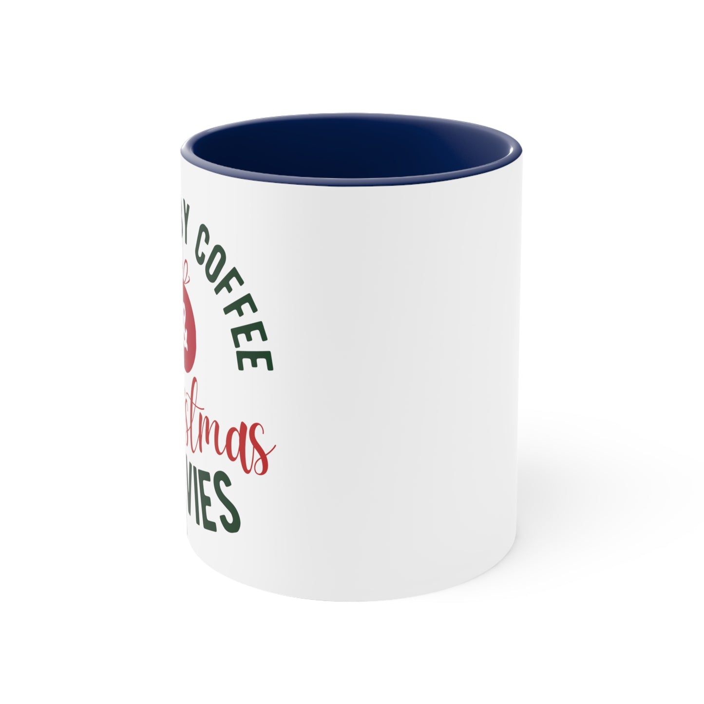 Fueled by Christmas Movies Accent Mug, 11oz