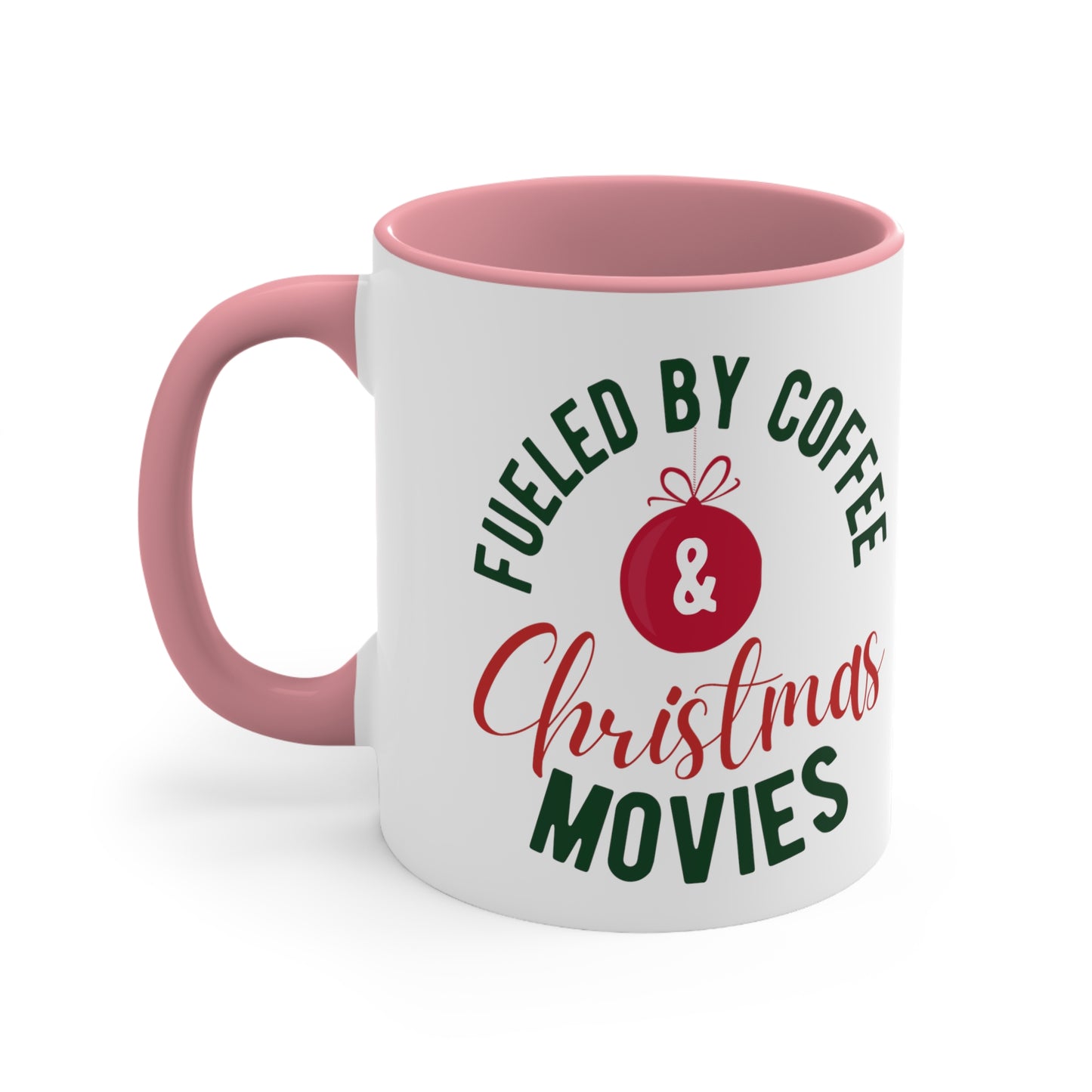 Fueled by Christmas Movies Accent Mug, 11oz