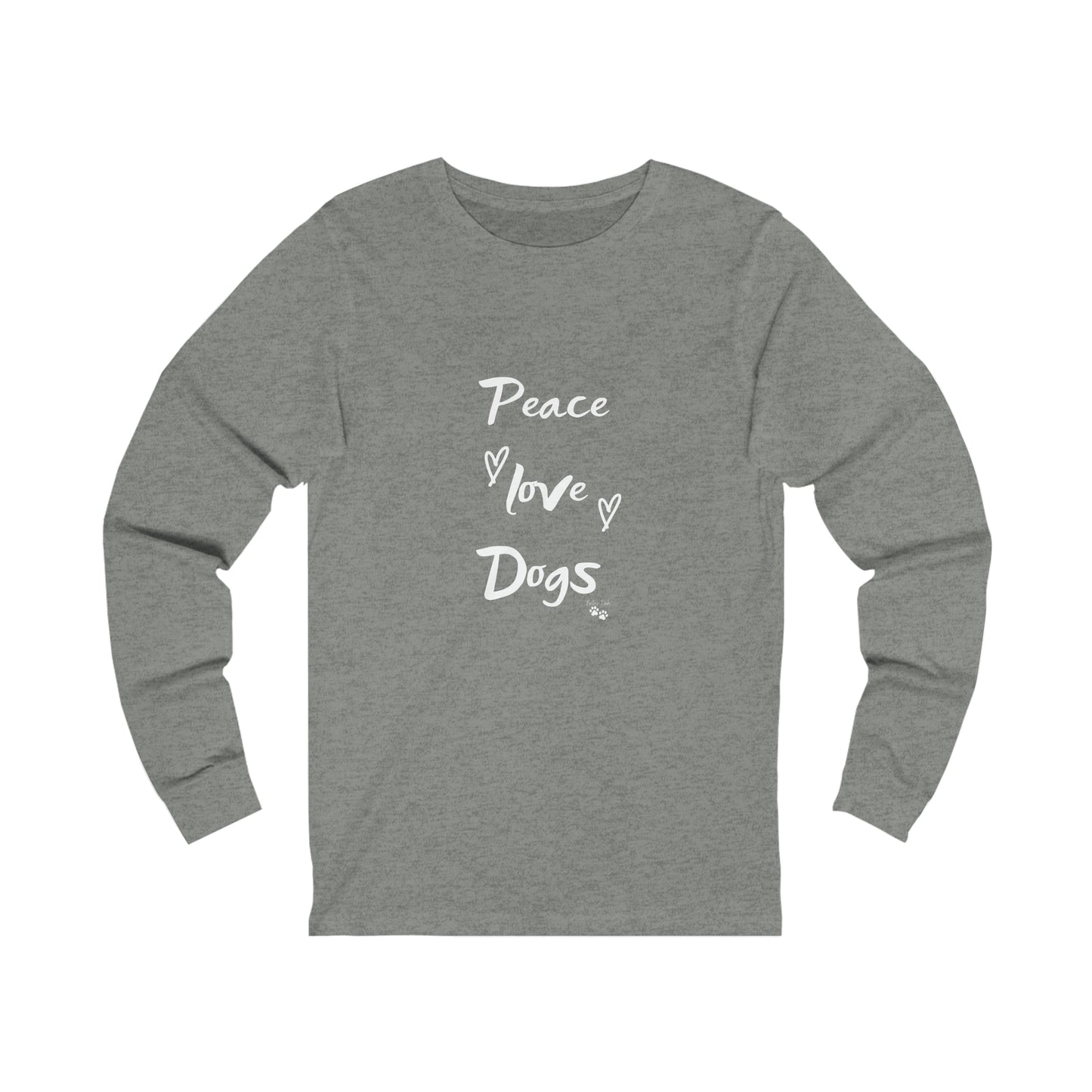Peace love Dogs Jersey Long Sleeve Tee