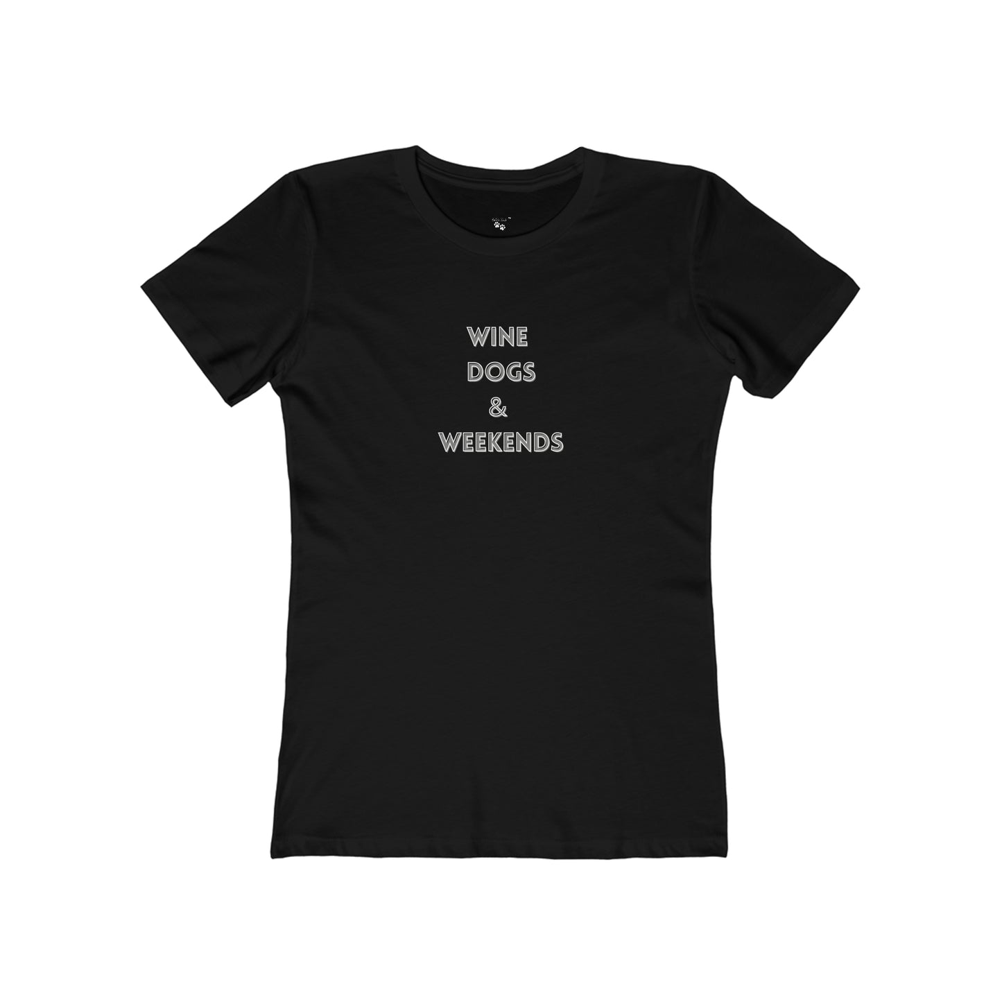 Wine Dogs & Weekends Graphic Tee for Women