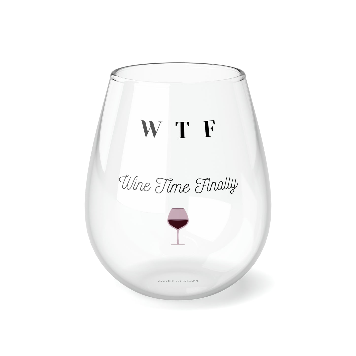 WTF Wine Time Finally Stemless Wine Glass, 11.75oz