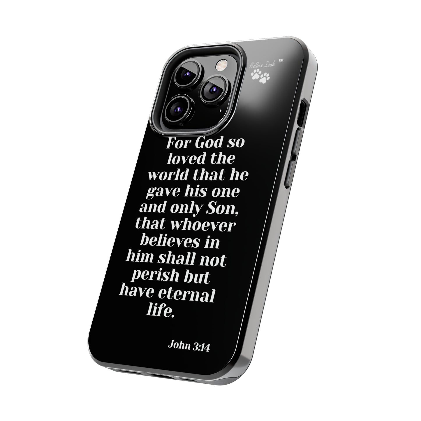 John 3:14 Tough Phone Cases