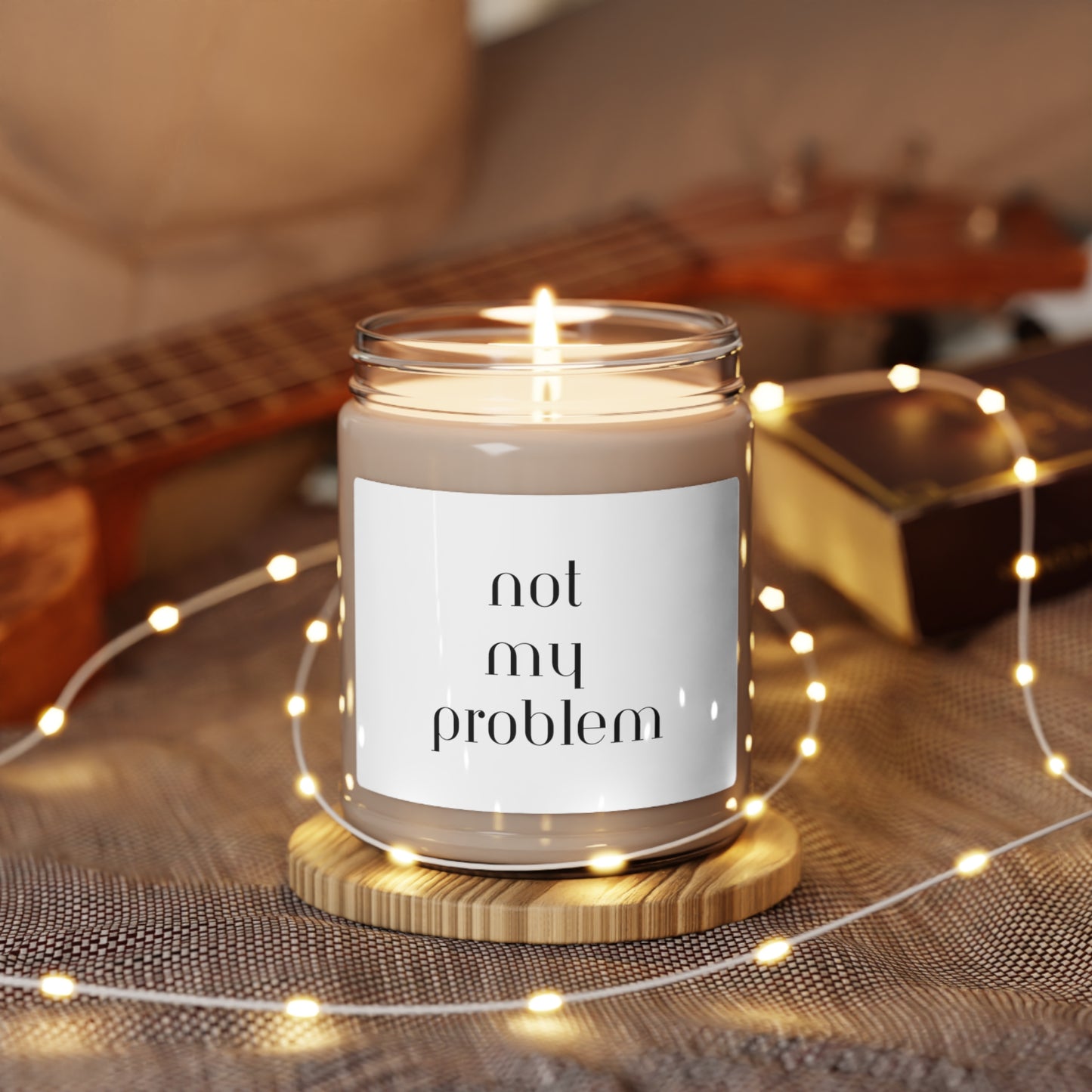 Not My Problem Scented Soy Candle, 9oz