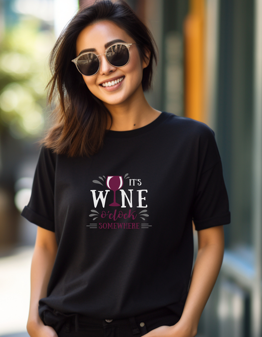It's Wine O' Clock Somewhere Graphic Tee for Women