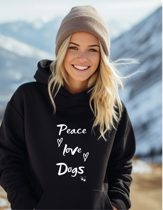 Peace Love Dogs Hoodie front
